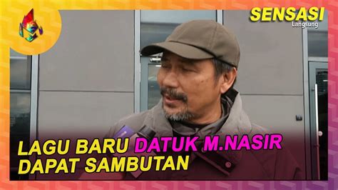 Kepadamu kekasih, aku bertanya apakah kau akan menerima ku kembali atau harus menghitung lagi. Lagu Baru Datuk M.Nasir Dapat Sambutan | Melodi (2020 ...