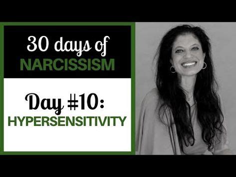 Understanding narcissistic hypersensitivity (30 DAYS OF ...