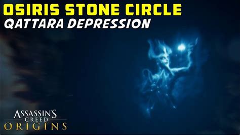 I found nothing difficult in this game, you can understand and find everything just by looking good at your surroundings. Osiris Stone Circle | Qattara Depression | Location ...