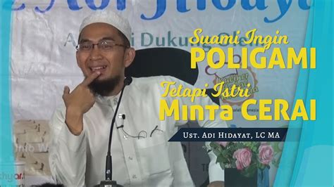 Ustadz adi hidayat, lahir di pandeglang, banten. Mau POLIGAMI tetapi Istri Minta CERAI || Ustadz Adi ...