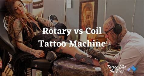 Are rotary tattoo machines better than coil. Rotary vs Coil Tattoo Machine (With Differences) - Tattoo ...
