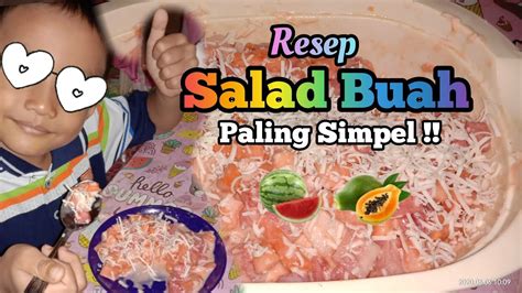 Rasanya pun juga tak kalah enaknya dengan salad sayur. Cara buat Salad Buah Segar Ekonomis || Cuma 2 buah ...