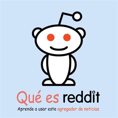 Reddit has thousands of vibrant communities with people that share your interests. Qué es REDDIT? Descubre para qué sirve y Cómo funciona