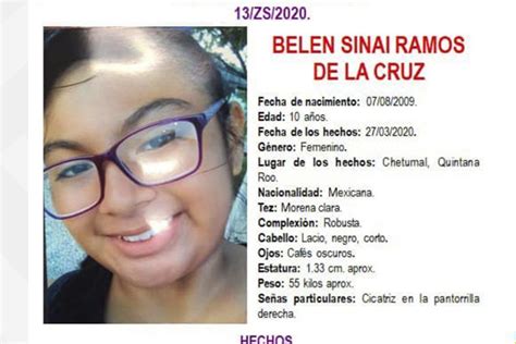 Autoridades de méxico y guatemala implementaron una investigación que resultó en el hallazgo con vida de la adolescente alexandra rubí, de 13 años. Alerta por niña de 10 años desaparecida en Chetumal - De ...