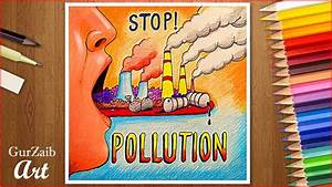Stop Pollution Poster Drawing Chart Project Making Ideas On
