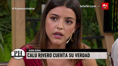 Because of this, she was named illustrious citizen of recreo. Calu Rivero cuenta su verdad - PH Podemos Hablar - YouTube