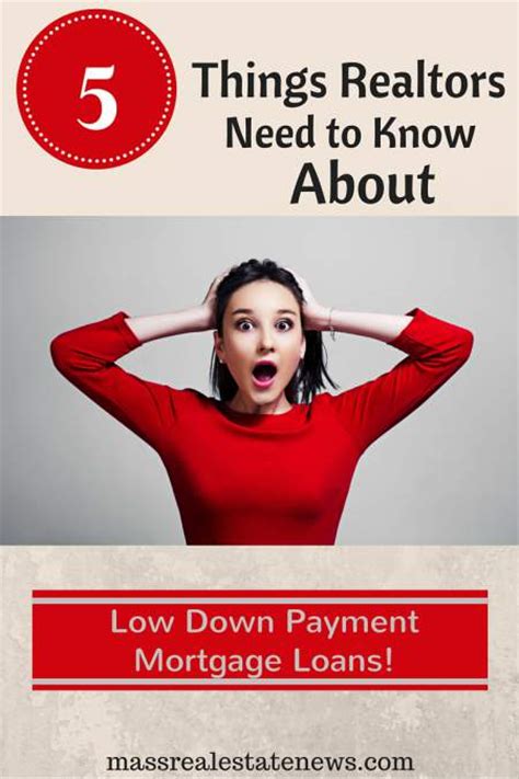 Low down payment mortgage basics. 5 Things Real Estate Agents Don't Know About Low Down ...