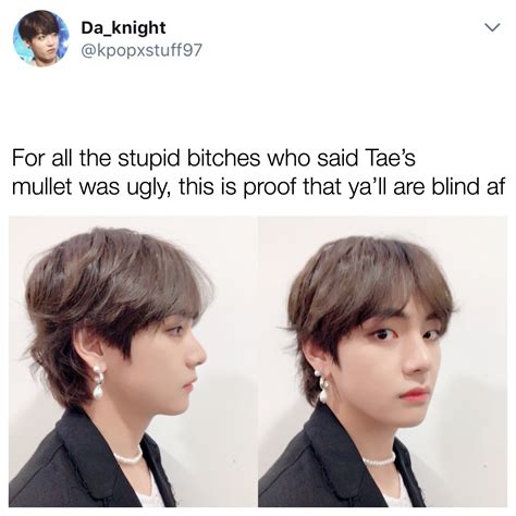 Ok so can we just appreciate this okay so apparently taehyungs cutting his hair because some army sent him letters complaining. Taehyung looks really good with the mullet but I still can ...