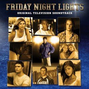 Friday night lights movie clips: TV-Soundtracks: Friday Night Lights - Soundtrack