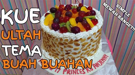 Kue ulang tahun barcelona klub bola shopee indonesia. CARA MENGHIAS KUE ULANG TAHUN TOPING BUAH BUAHAN UNTUK ...