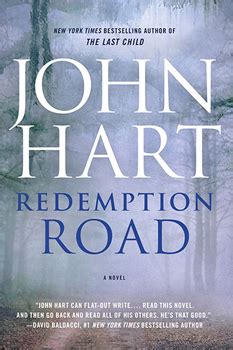 Redemption road (thorndike core) author(s): Redemption Road by John Hart | | THE BIG THRILL