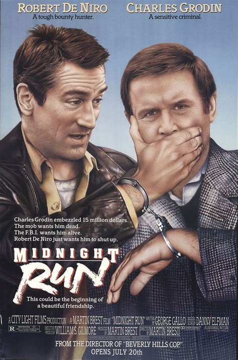 An accountant embezzles $15 million of mob money, jumps bail and is chased by bounty hunters, the fbi, and the mafia. MIDNIGHT RUN (1988) | Best movie posters, Robert de niro ...