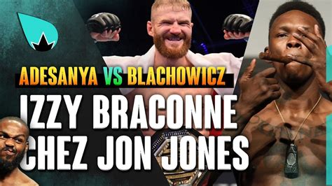 Jan blachowicz vs israel adesanya. Israel Adesanya vs. Jan Blachowicz - le Stylebender monte ...