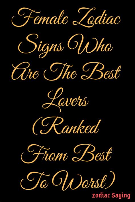 Since mesopotamian times, astrologers have been tracking heavenly bodies and. Female Zodiac Signs Who Are The BEST Lovers (Ranked From ...