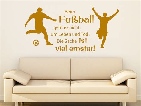 Unsere sprüche und bilder sind in unterschiedliche kategorien aufgeteilt, sodass du schnell einen überblick über unsere themen bekommst und schnell die sprüche und bilder findest, die dir gefallen. Wandtattoo Beim Fußball geht es... von Wandtattoo.de