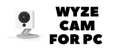 There is currently no web interface or desktop app for wyze cam. Wyze Cam for PC - Download and install for Windows and Mac ...