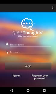 Fill in your name, email address and demographic info. QuickThoughts - Apps on Google Play