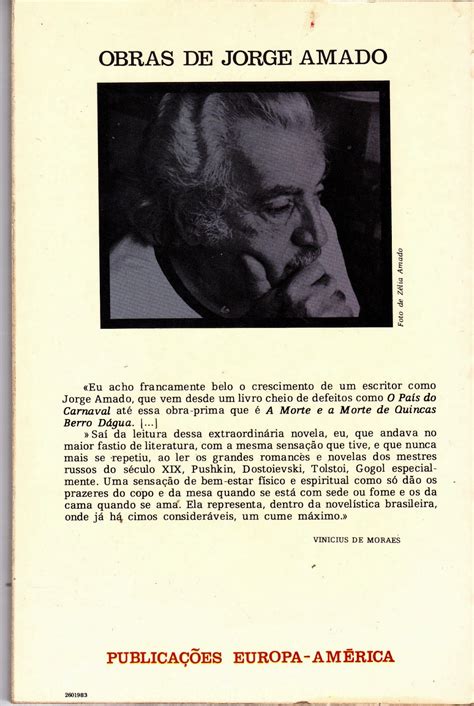 Ministro da presidência e do equipamento social. Mito de Sísifo: Jorge Amado, A Morte e a morte de Quincas Berro d' água. 1ª edição, Junho 1978 ...