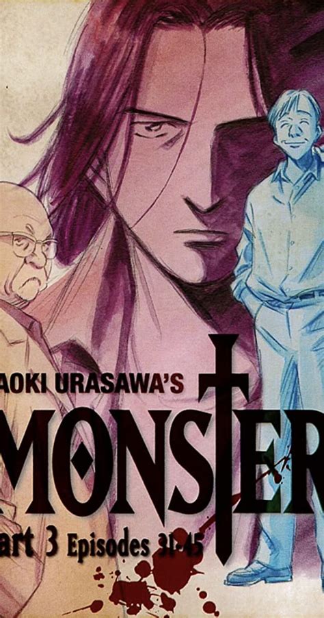 Honkaku kagaku bôken eiga (2008), monster and pluto. Monster (TV Series 2004-2010) - IMDb