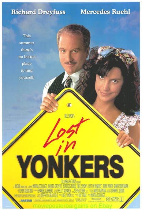 Maybe you would like to learn more about one of these? LOST IN YONKERS MOVIE POSTER RICHARD DREYFUSS M. RUEHL | eBay