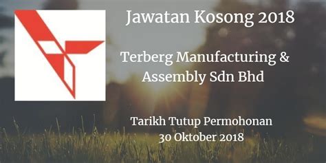 Klik link dibawah untuk memohon kerja, hanya log in menggunakan akaun fb atau akaun maukerja. Jawatan Kosong Terberg Manufacturing & Assembly Sdn Bhd 30 ...