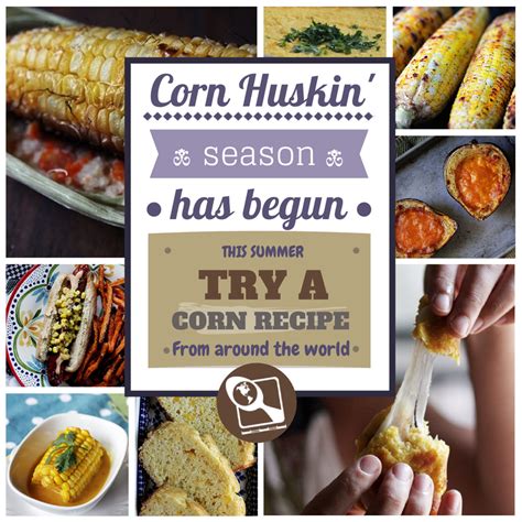 Showstopping recipes from your favorite restaurants. Around the world in corn ~ 20 recipes to celebrate the ...