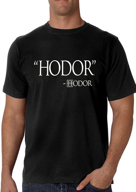 Cripples, bastards, and broken things. "HODOR" Hodor Quote Men's T-Shirt