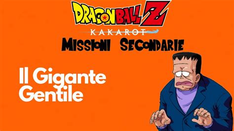 Maybe you would like to learn more about one of these? Dragon ball Z Kakarot - 03 - Gigante Gentile - YouTube