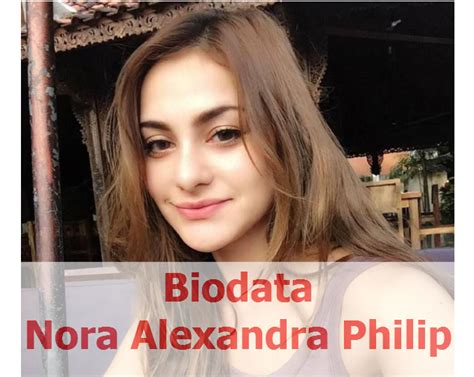 Jerinx sid angkat bicara soal video dirinya dan nora alexandra bercumbu di mobil tahanan kejaksaan. Biodata Nora Alexandra Philip, yang Dikabarkan Dekat ...