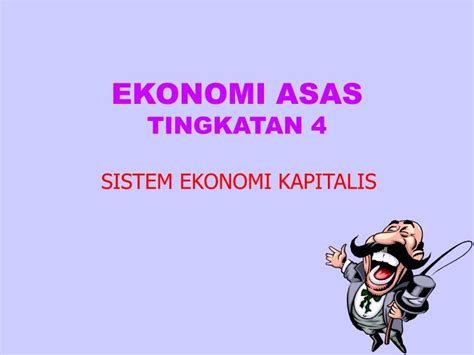 Ekonomi asas kertas 1 tingkatan 4. PPT - EKONOMI ASAS TINGKATAN 4 PowerPoint Presentation ...