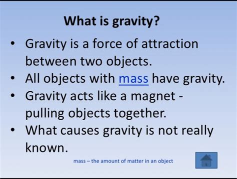 For example, gravity really does hold us to earth, it really does the ancient idea of gravity applied only to objects on earth. What is gravity - Science - Force and Pressure - 12855797 | Meritnation.com