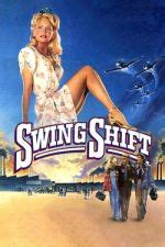 The workprint/director's cut of swing shift is a i would love to one day see the movie this was supposed to be but demme's voice is so vibrant that what remains is still unsurprisingly brimming with. филми онлайн