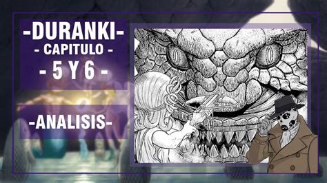 We would like to express our utmost respect and gratitude to dr. Análisis a Duranki Cap 5 y 6 manga de Kentaro Miura, el ...