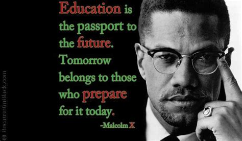 Like every hustler i was trapped. Malcolm X on Education