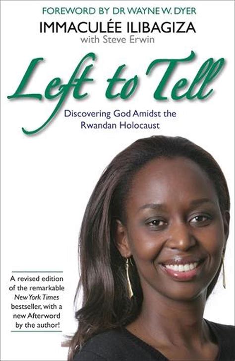 Left to Tell by Immaculee Ilibagiza & Steve Erwin Paperback Book Free ...