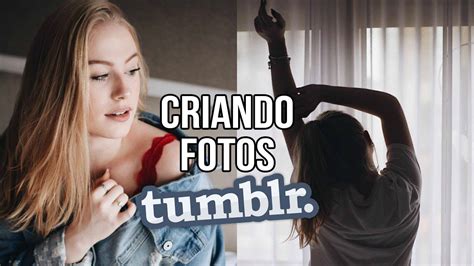 CRIANDO FOTOS TUMBLR!!! - YouTube