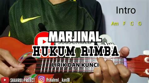 Am f c g hukum adalah permainan semacam adu kekuasaan reff am f c g maling maling kecil dihakimi maling maling besar dilindungi. MARJINAL - HUKUM RIMBA || & Kunci Cover Ukulele by SHAHRUL PROJECT - YouTube