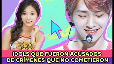 They teach you music, dance, etc. 4 Idols que fueron acusados de Cяíмєneѕ que NO Cometieron ...