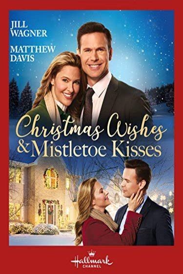 Maybe you would like to learn more about one of these? Le film Christmas Wishes and Mistletoe Kisses