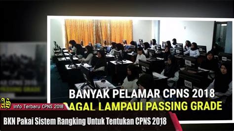 Tidak berlatih soal/ perluas wawasan jika bisa berlatih soal sebaik mungkin. TERBARU ! BKN Pakai Sistem Rangking Untuk Tentukan CPNS ...