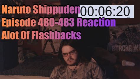 Saksikan video naruto shippuden episode 483 sub indo, kalian juga. Naruto Shippuden Episode 480-483 Reaction Alot Of ...