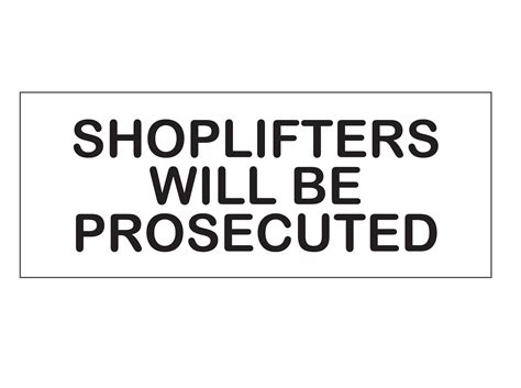 Магазинные кражи преследуются по закону (объявление в магазине). » Shoplifters Will Be Prosecuted