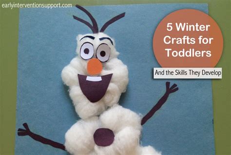 Here is a very special winter crafts for kids section dedicated just to the little ones among us. 5 Winter Crafts For Toddlers - Early Intervention Support