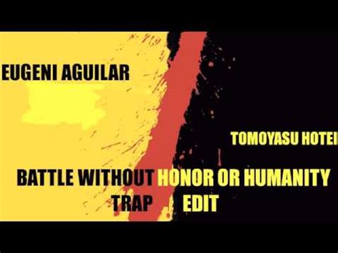 Battle without honor or humanity by tomoyasu hotei just a video that i really liked and wanted to share with you, enjoy. Battle Without Honor Or Humanity (Eugeni Aguilar Trap Edit ...