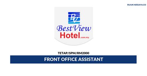  computer literate and familiar with microsoft office; Jawatan Kosong Terkini Best View Hotel ~ Front Office ...