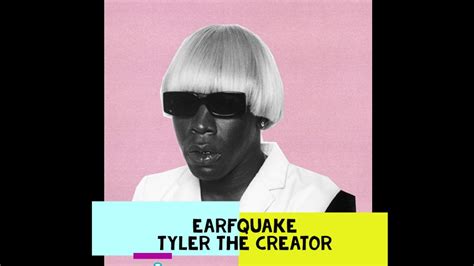 We did not find results for: Tyler The Creator - EARFQUAKE (lyrics nation) - YouTube