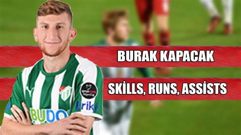 Their first match took place on 21 september 1963 against i̇zmir demirspor in i̇zmir. BURAK KAPACAK - SKİLLS, RUNS, ASSİSTS - YouTube