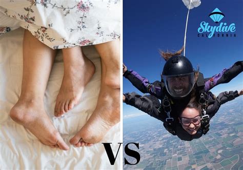 All you ever wanted to know about making a skydive is here. Sex Vs. Skydiving - Which is Better? | Skydive California