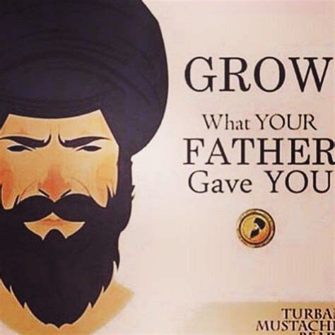 Maybe you would like to learn more about one of these? Basics of Sikhi on Instagram: "Grow what your father gave ...