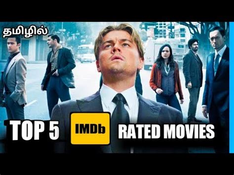 These are the best movies of all time, ranked by movie experts and film fans alike. Top 5 Imdb Rated Hollywood Movies in Tamil Dubbed ...